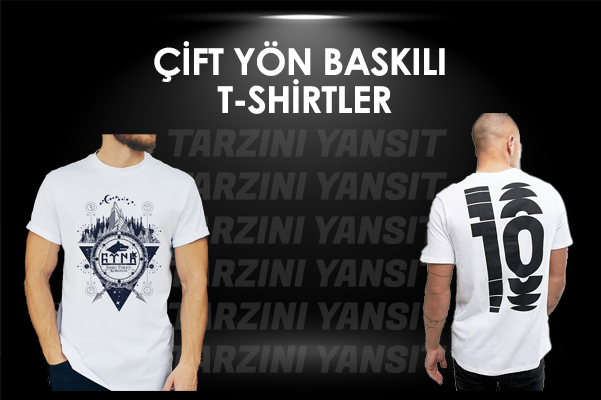 çift yön baskılı tişörtler